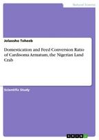 Domestication and Feed Conversion Ratio of Cardisoma Armatum, the Nigerian Land Crab