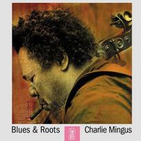 Charlie Mingus - Blues & Roots (vinilinė plokštelė, LP)