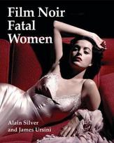 Film Noir Fatal Women, Film Noir Fatal Women