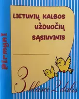 KNYGA Lietuvių kalbos užduočių sąsiuvinis 3 klasei 2 dalis. Serija PIRMYN!