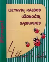 KNYGA Lietuvių kalbos užduočių sąsiuvinis 4 klasei 4 dalis. Serija PIRMYN!