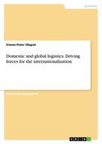Domestic and global logistics. Driving forces for the internationalization
