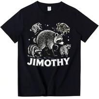 Jimothy Shirt Funny Cute Raccoon Trash Panda Meme T-Shirt Unisex Casual Crew Neck Short Sleeve Tshirt Jimothy Graphic Tee Tops XXL