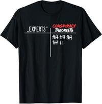 NEW LIMITED Conspiracy Theorist Vs. Experts Conspiracy Theory Best unisex T-Shirt S-3XL S