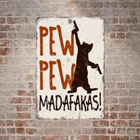 Vintage Iron Wall Art Sign   Rustic Metal Plaque with Humorous PEW PEW MADAFAKAS Design  GunWielding Cat Silhouette  Dura aluminum 20x30cm