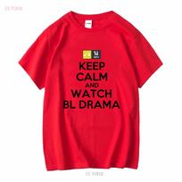 Keep Calm And Watch BL Drama Thailand Thai Movies Fan T Shirt vintage Washed fashion Top For Everyday Wear homme S