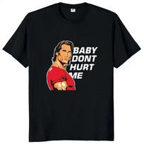 Don't Hurt Me T-shirt  Popular Gym Trend Fitness Lovers Tee Tops 100% Cotton Unisex Casual Summer T Shirts EU Size M juoda