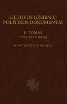 Lietuvos užsienio politikos dokumentai. II tomas: 1921–1923 metai