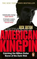 American Kingpin - Nick Bilton