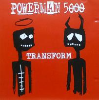 CD Powerman 5000 – Transform (naudota)