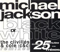 CD Michael Jackson – Black Or White (The Clivillés & Cole (C&C) Remixes) (naudota)