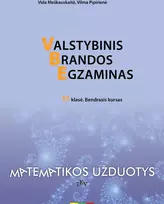 KNYGA Valstybinis brandos egzaminas. Matematikos užduotys. 11 klasė. Bendrasis kursas.