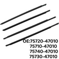 Toyota Prius 03-11 Window Seal Strip Exterior Water Deflector Trim 75720-47010 75720-47010 75710-47010 75740-47010 75730-47010