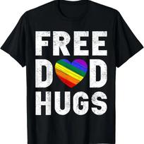 LGBT Pride Free Dad Hugs Funny Fathers Father's Day T-Shirt S juoda