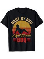 unisex Body By BBQ Vintage Meat Church Grilling Barbecue T-Shirt S įvairiaspalvis