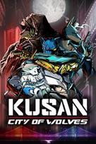 Kusan: City of Wolves (Windows/Xbox Series X|S) XBOX LIVE Key EUROPE