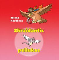 Skraidantis peliukas - Jelena Kordževa