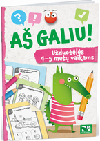 Aš galiu! Užduotėlės 4-5 metų vaikams - Nėra Autoriaus