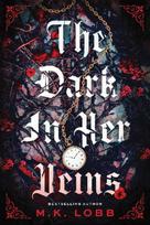 The Dark in Her Veins: Your Next Enemies to Lovers Romantasy Obsession