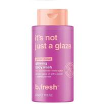 b.fresh It's Not Just A Glaze Glowing Body Wash kūno prausiklis su niacinamidu, 473 ml