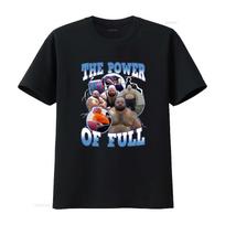The Power Of Full Kyriakos Grizzly Meme Gym T Shirt Funny Powerlifter Design for Bros Comforta L