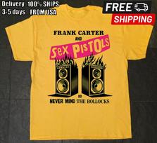 FRANK CARTER amp SEX PISTOLS Never Mind The Bollocks 2025 Yellow All Size Shirt  B Unisex T-Shirt XXXXL