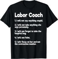 Labor Coach Expecting Dad Rules Papa Funny Baby Gift Unisex T-Shirt S