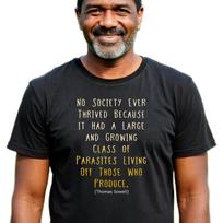 Thomas Sowell Quote T-T-Shirt on Society, Achievement and Parasites L black