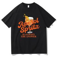 Summer Clothing Harajuku Tshirt Vintage Tops Streetwear Aperol Spritz Is Always The Answer Tshirt Funny Aesthetic Clothes S įvairiaspalvis