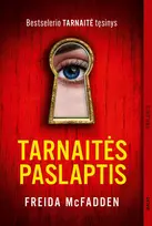 Audio Tarnaitės paslaptis - Freida McFadden