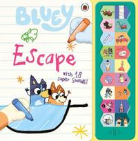 Bluey: Escape: 18-button Sound Book