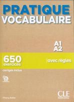 Pratique Vocabulaire Niveau A1-A2 + corriges - Gallier Thierry
