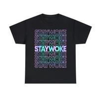 Retro Stay Woke Graphic Tee Shirt, S-5XL L