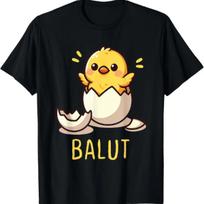 Funny Filipino Balut Shirt - Balut Eggs Funny Philippines T-Shirt S įvairiaspalvis