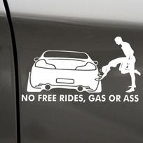 No Free Rides Gas or *** Car Drift Sticker Vinyl Auto Window Sticker Decal for Truck Window Bumper Auto Door Car Accessories balta