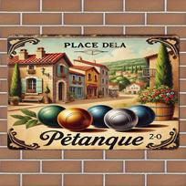 Vintage French Countryside Petanque Metal Tin Sign  Rustic Wall Decor with PreDrilled Holes   Featuring Place Dela Design 20X30CM beige