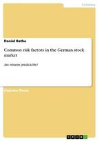 Common risk factors in the German stock market: Are returns predictable?
