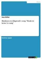 Blankness in Alligatoah's song "Musik ist keine Lo¿sung"