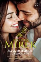 Dubajaus šokolado skonis - Krystyna Mirek