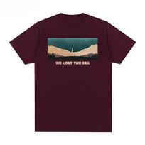 We Lost The Sea Post Rock Band Music T-shirt Cotton Men T Shirt New TEE TSHIRT Womens Tops M bordinė