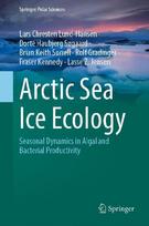 Arctic Sea Ice Ecology: Seasonal Dynamics in Algal and Bacterial Productivity