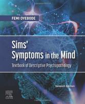 Sims' Symptoms in the Mind: Textbook of Descriptive Psychopathology