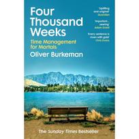 Four Thousand Weeks Paperback by Burkeman Oliver UKN2040