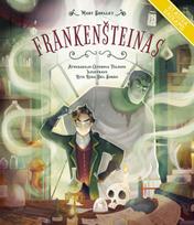Frankenšteinas (knyga su defektais) - Mary Shelley, Caterina Falconi