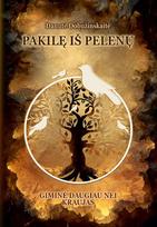 Pakilę iš pelenų - Danutė Dobužinskaitė