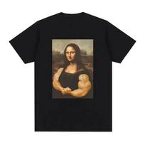 Funny Mona Lisa Fitness T-shirt Muscles Gym Casual Graphic Short Sleeve T-shirts Unisex Fashion Casual Oversized T Shirt M