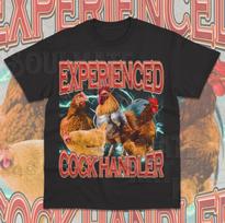 Experienced Cock Handler T-Shirt Funny Meme Chick Rooster Offensive Joke Shirt M brown