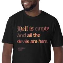 Hell Is Empty And All The Devils Are Here Gothic Goth Unisex T-Shirt Mens Womens Tees Top 2XL