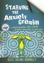KNYGA Kate Collins Donnelly Starving the Anxiety Gremlin