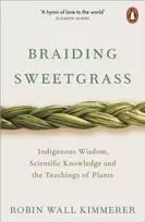 KNYGA Robin Wall Kimmerer Braiding Sweetgrass
